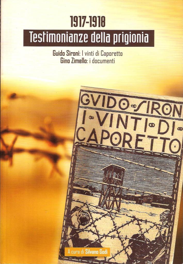 Sironi Guido. I vinti di Caporetto